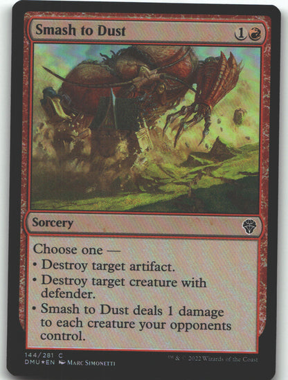 Smash to Dust