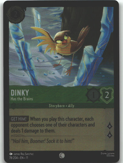 Dinky - Has the Brains