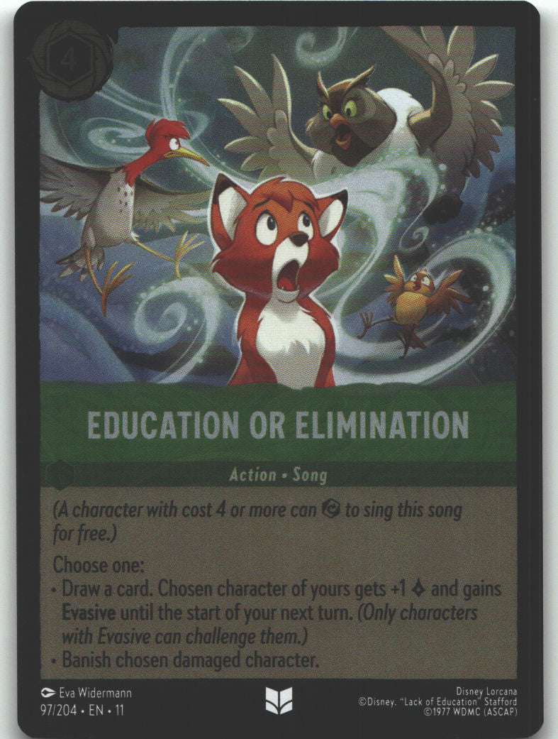 Education or Elimination