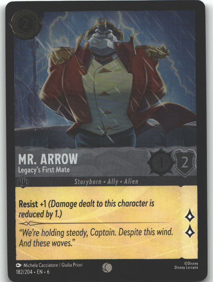 Mr. Arrow - Legacy's First Mate