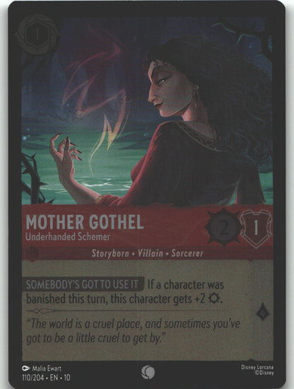Mother Gothel - Underhanded Schemer