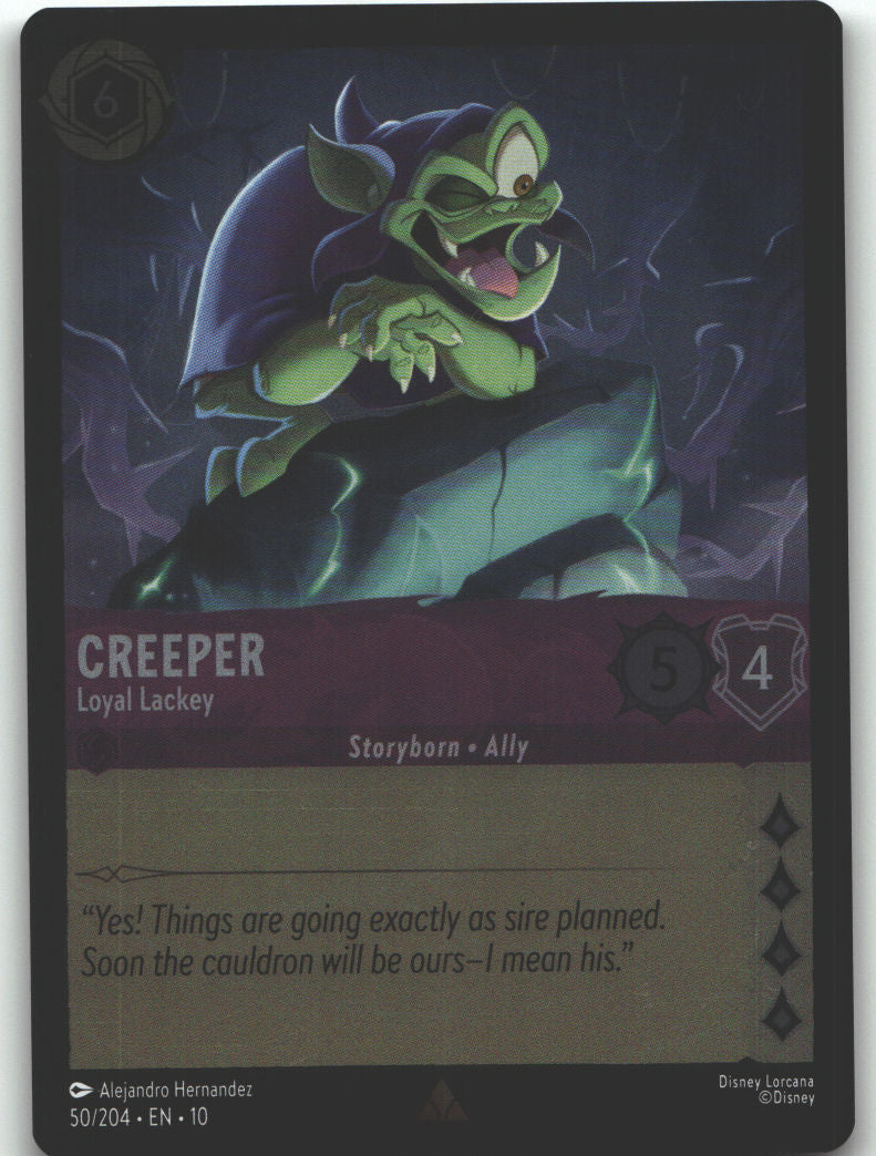 Creeper - Loyal Lackey