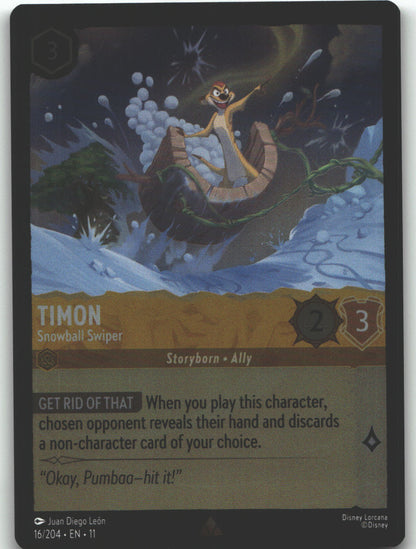 Timon - Snowball Swiper