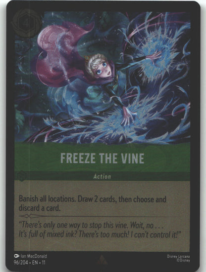 Freeze the Vine