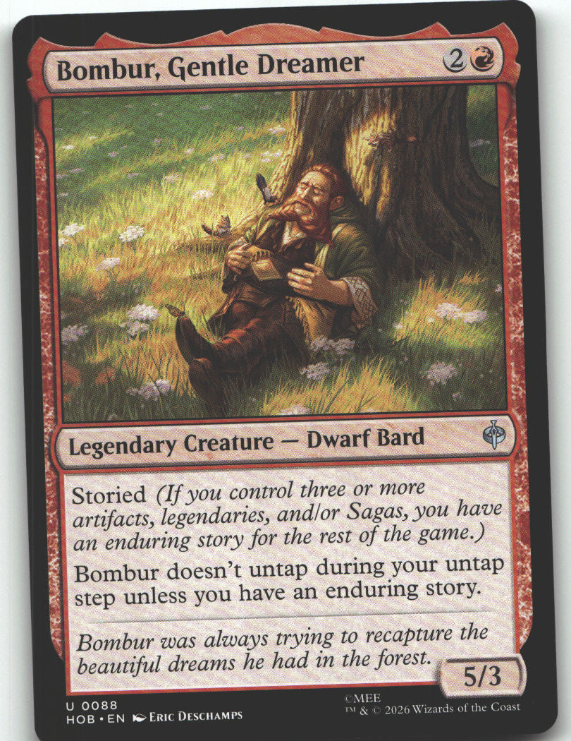Bombur, Gentle Dreamer