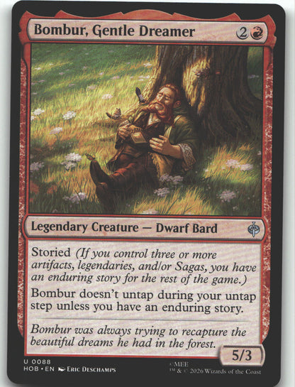Bombur, Gentle Dreamer