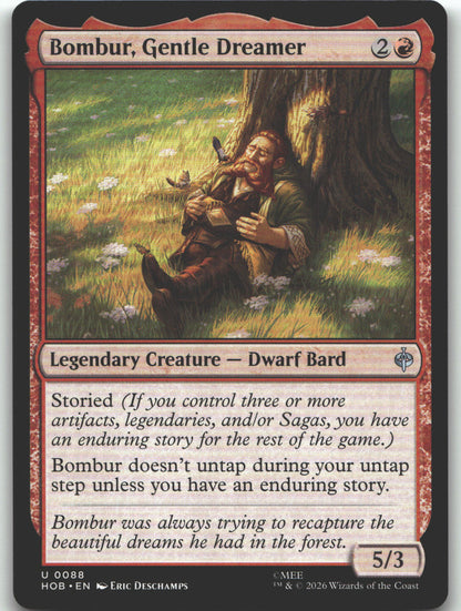 Bombur, Gentle Dreamer