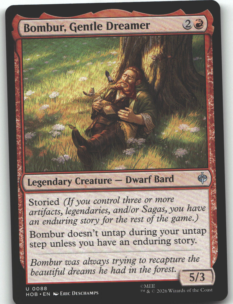Bombur, Gentle Dreamer