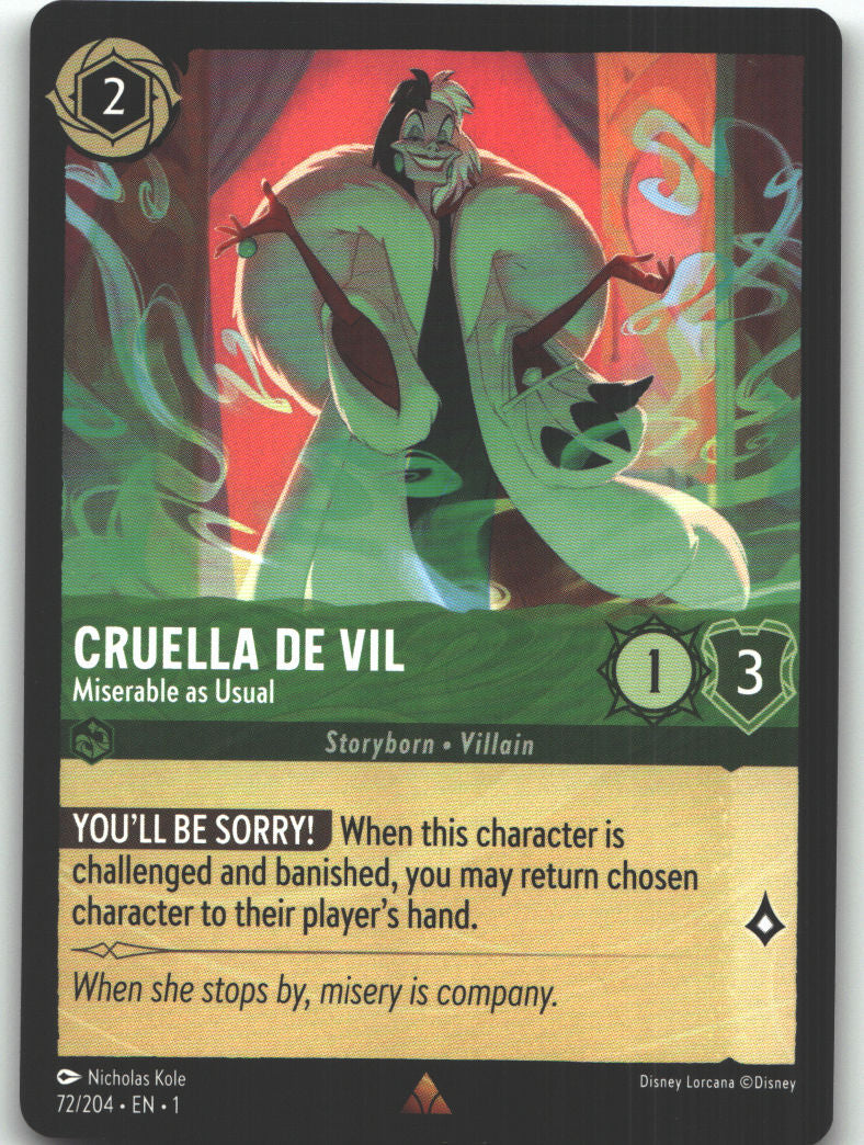 Cruella De Vil - Miserable as Usual