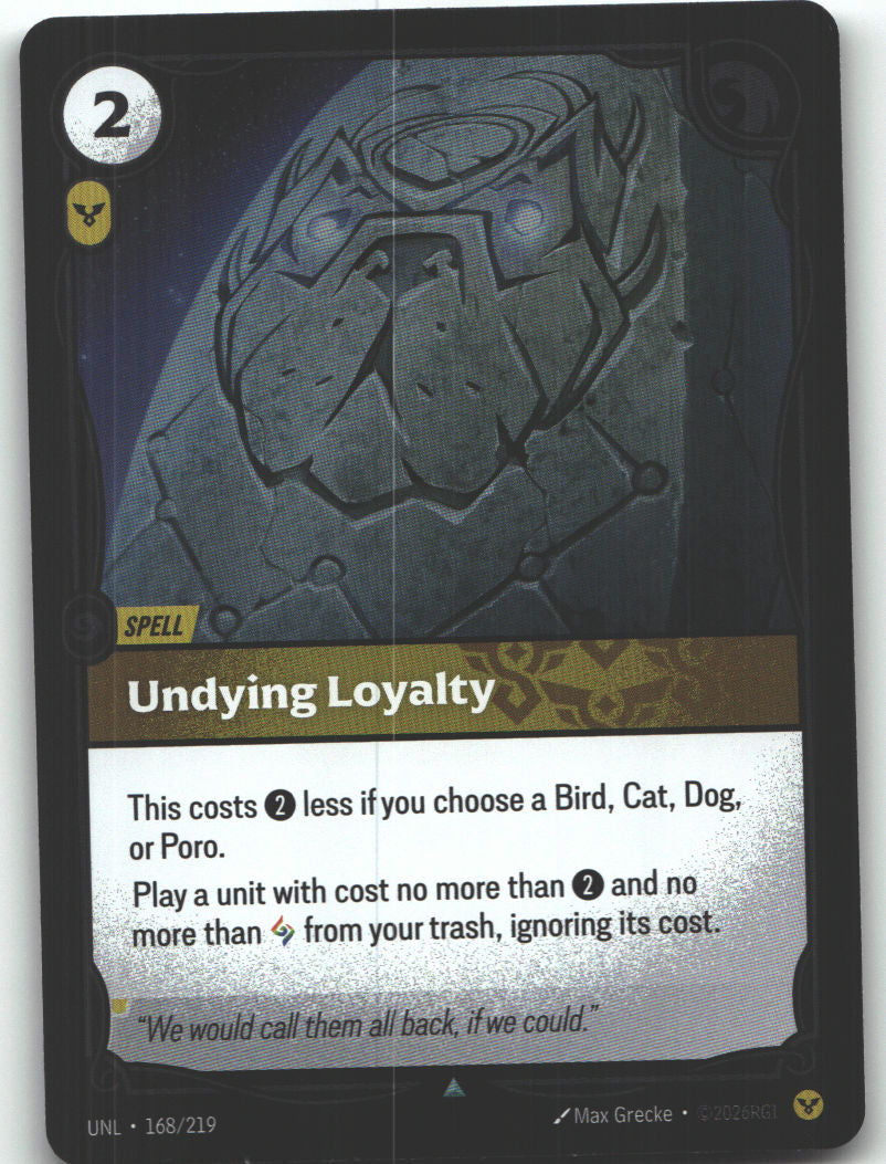 Undying Loyalty