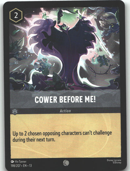 Cower Before Me!