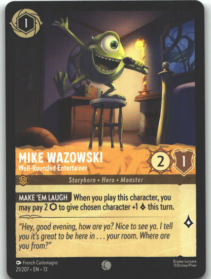 Mike Wazowski - Well-Rounded Entertainer