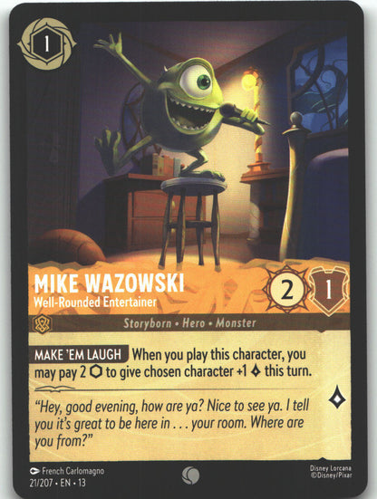 Mike Wazowski - Well-Rounded Entertainer
