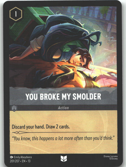You Broke My Smolder