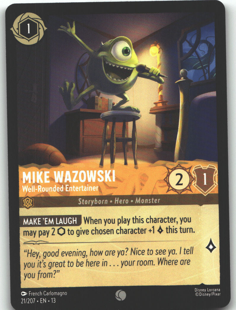 Mike Wazowski - Well-Rounded Entertainer