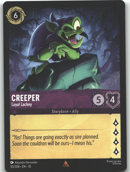 Creeper - Loyal Lackey