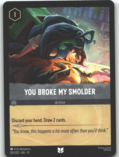 You Broke My Smolder