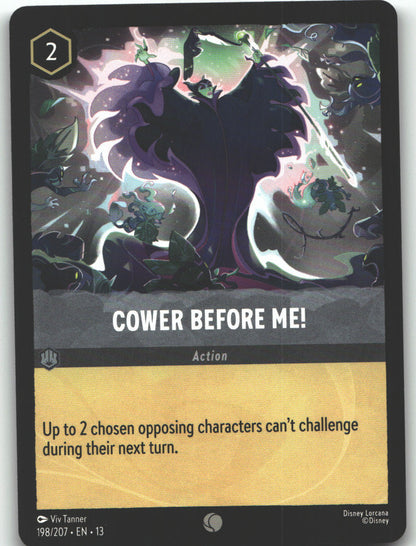 Cower Before Me!