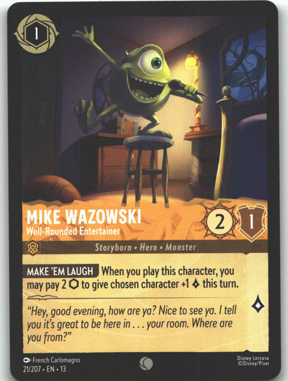 Mike Wazowski - Well-Rounded Entertainer