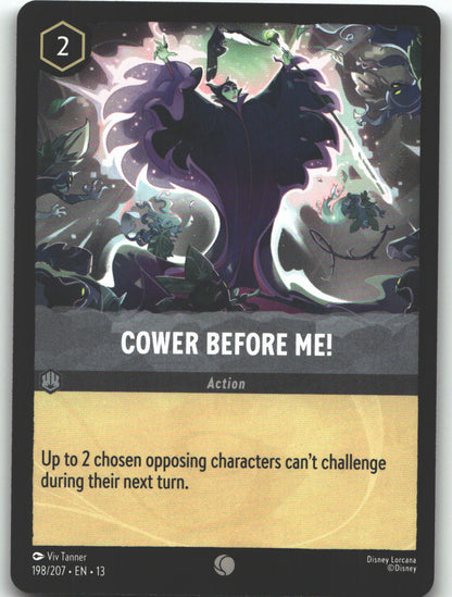 Cower Before Me!