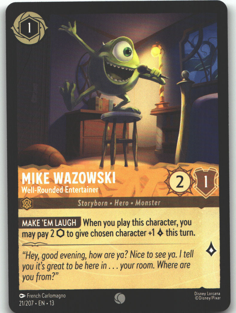 Mike Wazowski - Well-Rounded Entertainer
