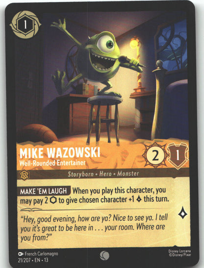 Mike Wazowski - Well-Rounded Entertainer
