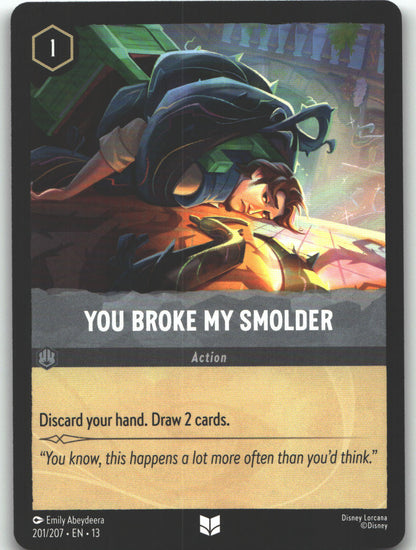 You Broke My Smolder