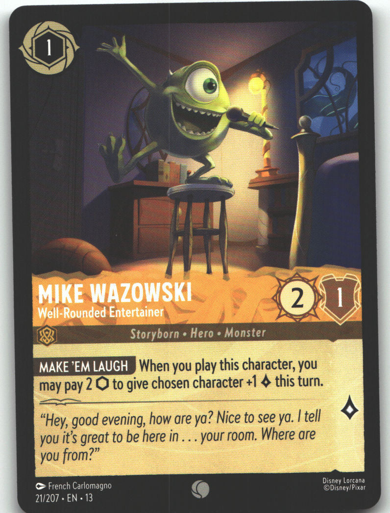 Mike Wazowski - Well-Rounded Entertainer