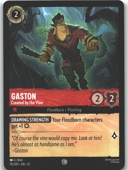 Gaston - Created by the Vine
