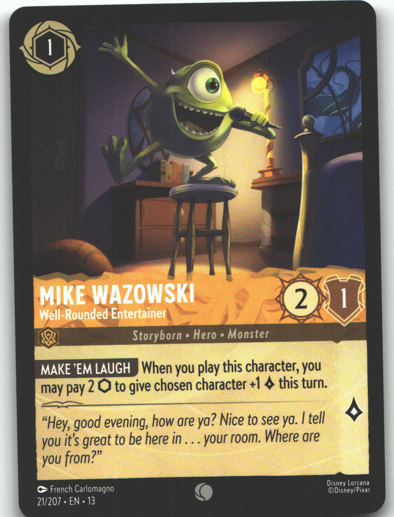 Mike Wazowski - Well-Rounded Entertainer