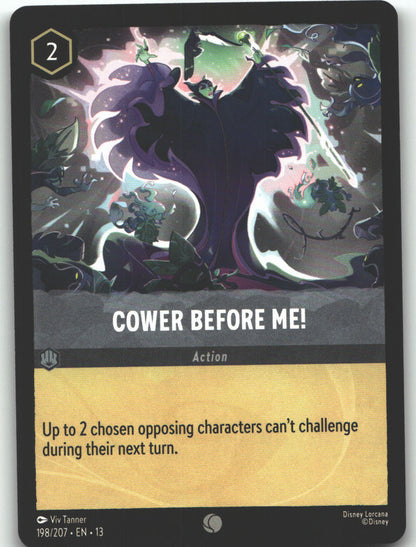 Cower Before Me!