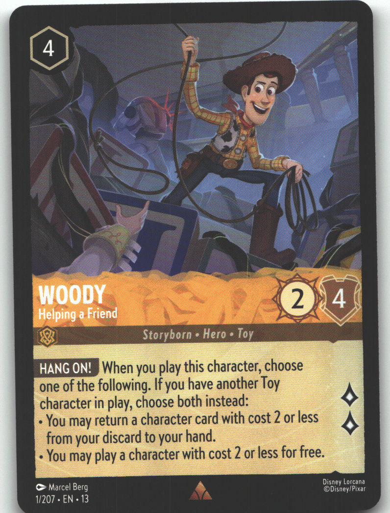Woody - Helping a Friend