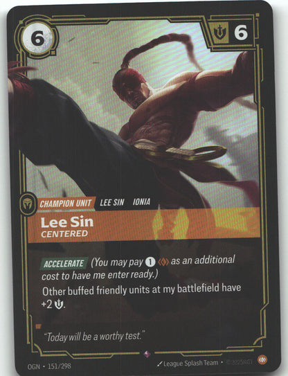 Lee Sin, Centered