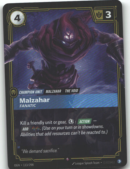 Malzahar, Fanatic