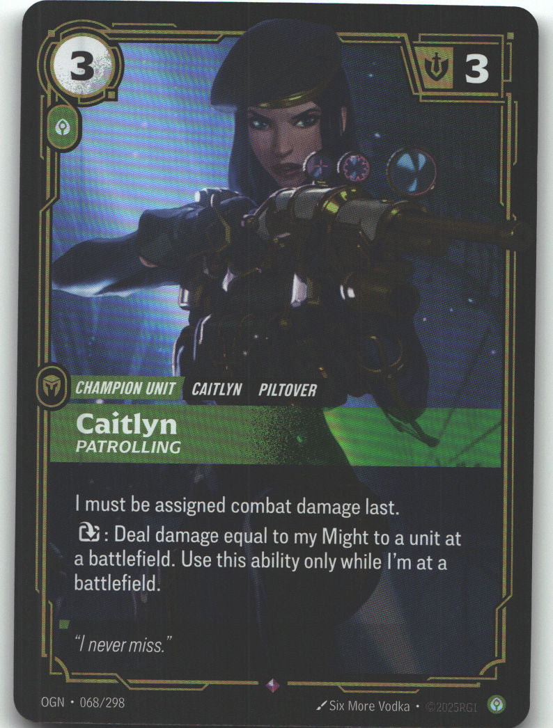 Caitlyn, Patrolling
