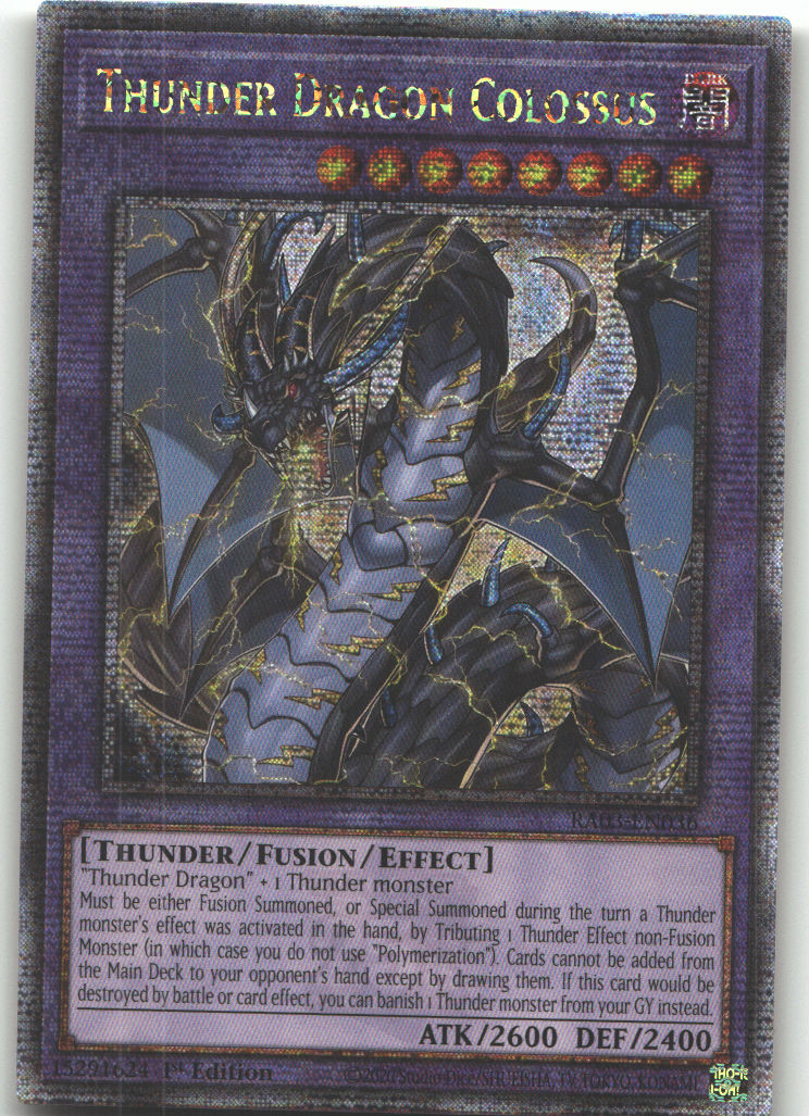 Thunder Dragon Colossus (Quarter Century Secret Rare)