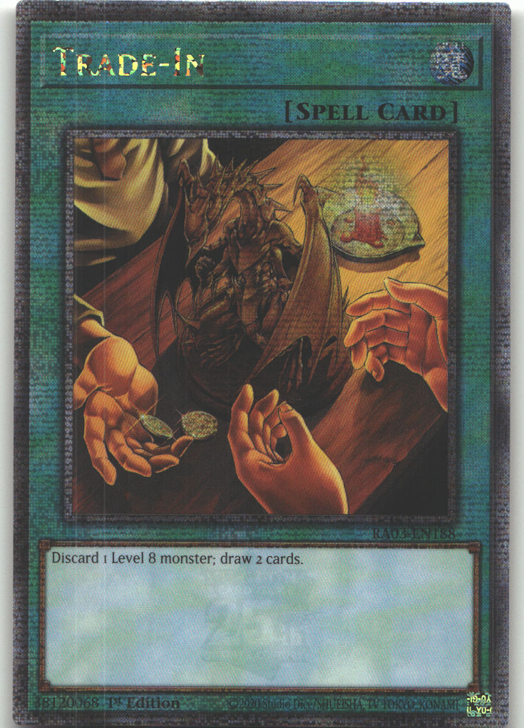 Trade-In (Quarter Century Secret Rare)
