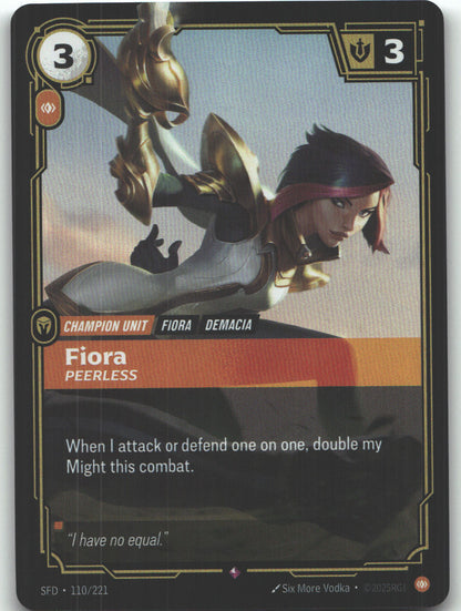 Fiora, Peerless