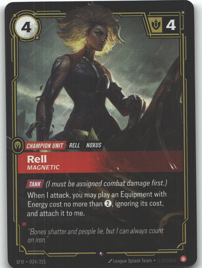 Rell, Magnetic