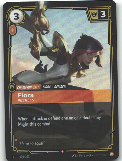 Fiora, Peerless
