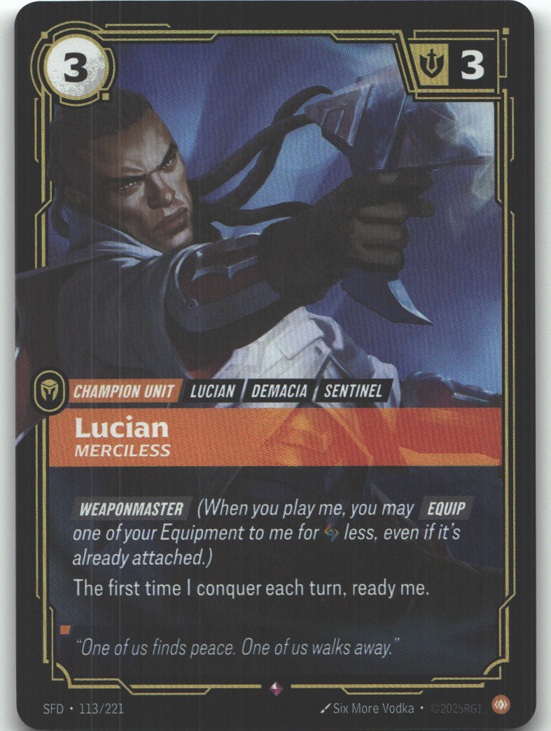 Lucian, Merciless