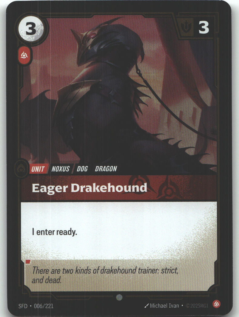Eager Drakehound