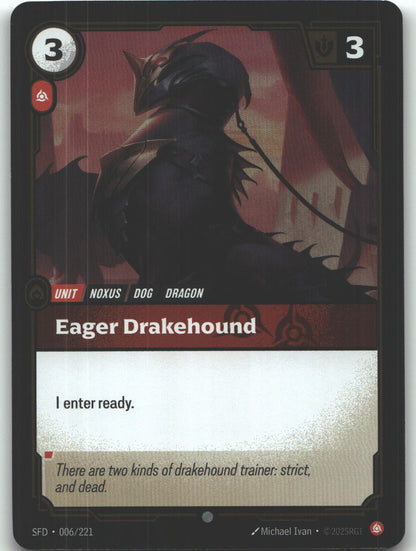 Eager Drakehound
