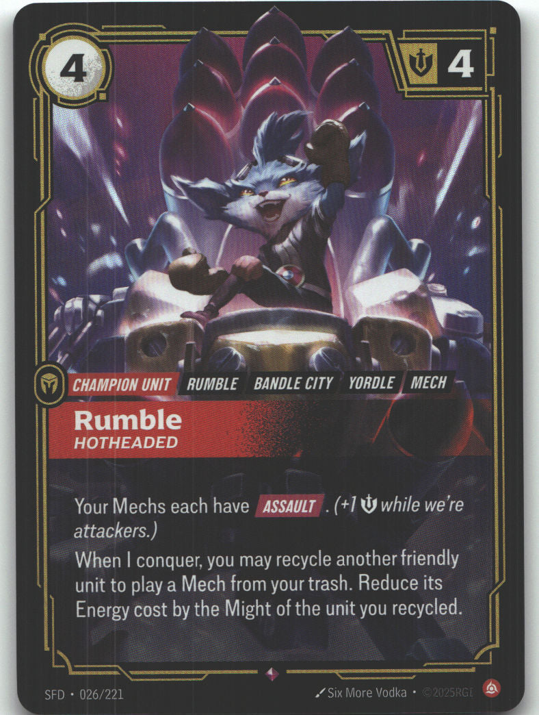 Rumble, Hotheaded