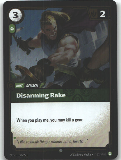 Disarming Rake