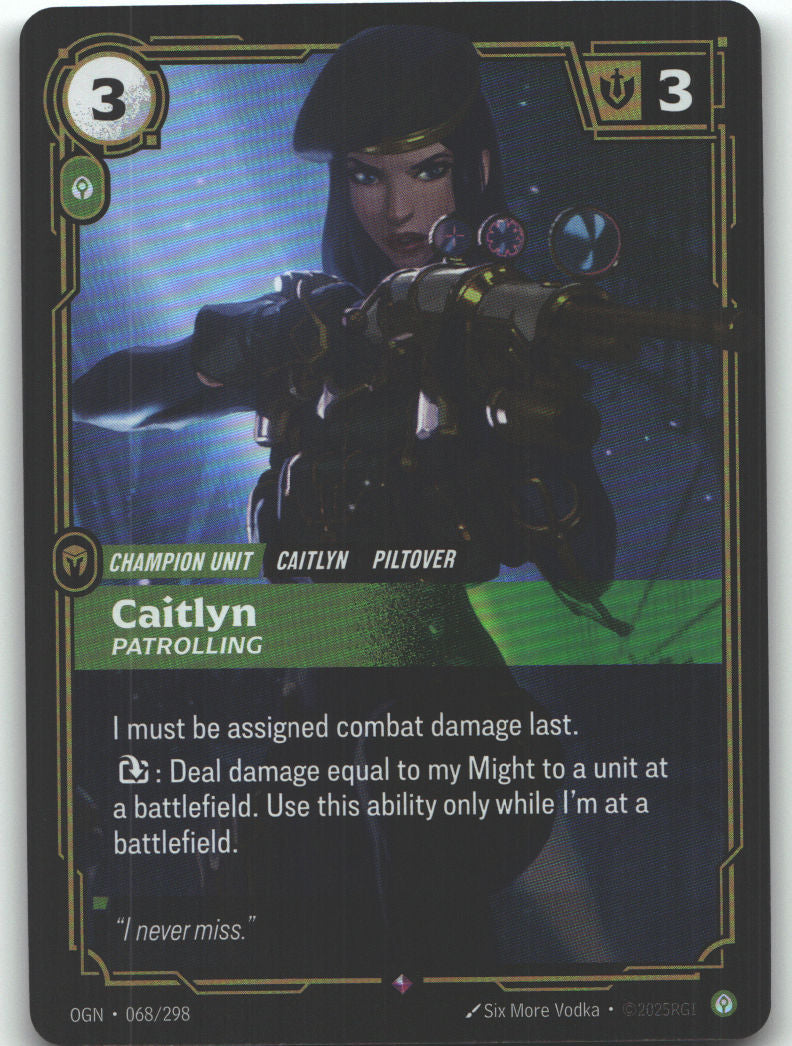 Caitlyn, Patrolling