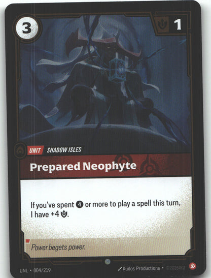 Prepared Neophyte