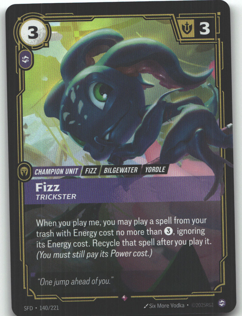 Fizz, Trickster