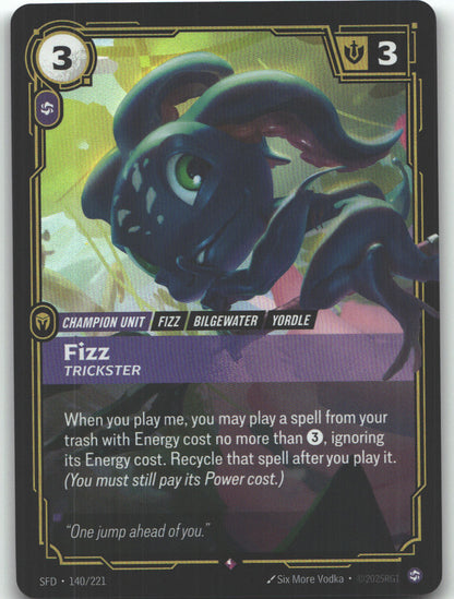 Fizz, Trickster