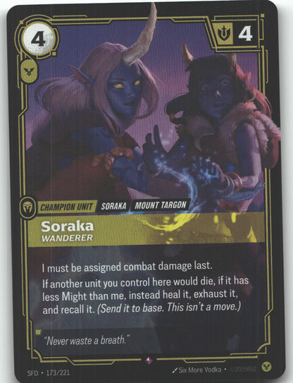 Soraka, Wanderer